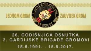 (VIDEO) DRUGA GARDIJSKA BRIGADA "GROMOVI" SLAVI 26. OBLJETNICU Bili su i ostali borci bez straha gromovi 7