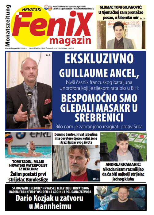 EKSKLUZIVNO: U novom broju Fenix Magazina, bivši francuski časnik otkriva kako su bespomoćno gledali masakr u Srebrenici te kako im je bilo zabranjeno reagirati protiv Srba naslovnica 72