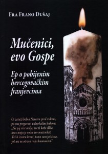 Ep govori o pobijenim hercegovačkim fratrima