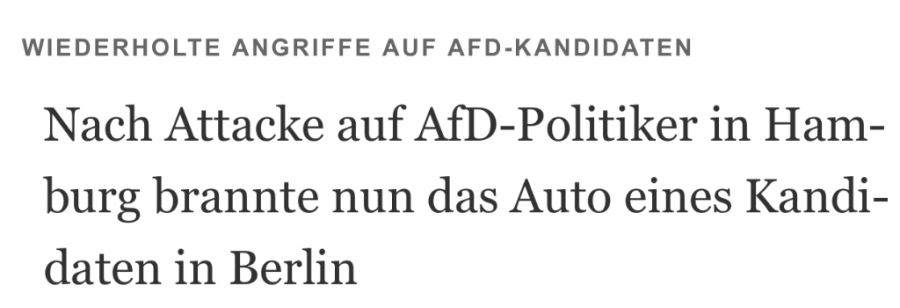 HAMBURG / BERLIN: Nakon napada skupine ljevičara na političare AfD-a u Hamburgu, automobil njihova kandidata za Bundestag zapaljen u Berlinu