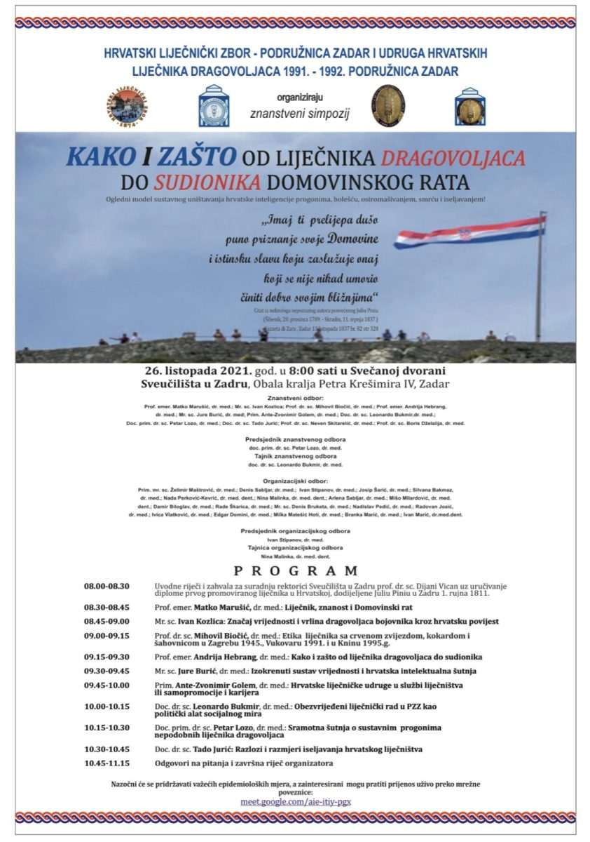 (1.DIO) ZNANSTVENI SIMPOZIJ HRVATSKOG LIJEČNIČKOG ZBORA: „Ogledni model sustavnog uništavanja hrvatske inteligencije progonima, osiromašivanjem, bolešću, smrću i iseljavanjem“