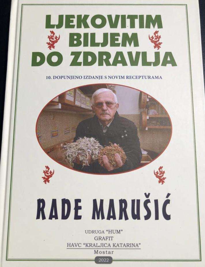 LJEKOVITIM BILJEM DO ZDRAVLJA: Najpoznatiji narodni liječnik, fitoterapeut, travar Rade predstavio svoju knjigu