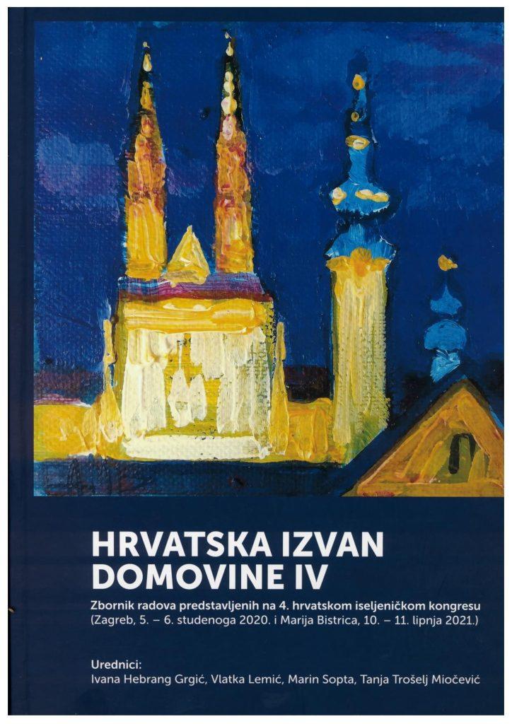 ZAGREB: Promocija zbornika znanstvenih radova "Hrvatska izvan domovine IV" ZAGREB: Promocija zbornika znanstvenih radova "Hrvatska izvan domovine IV"