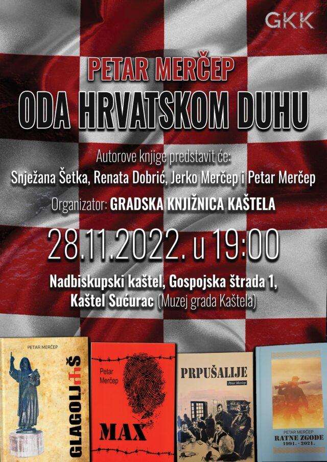 "ODA HRVATSKOM DUHU": Književna večer s Petrom Merčepom