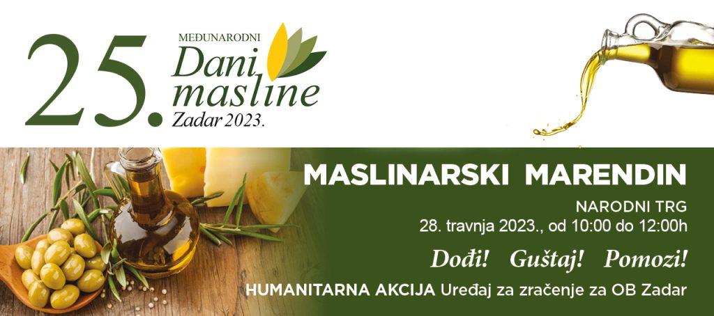 ORGANIZATORI 25. DANA MASLINE POZIVAJU: Dođite danas svi na Maslinarski marednin u Zadar!
