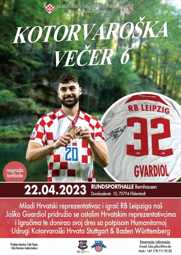 VELIKI INTERES HRVATA IZ STUTTGARTA I OKOLICE: Na Kotorvarošku večer dolazi poseban gost, Gvardiol, Kovačić i Sosa daruju svoje dresove za humanitarnu tombolu