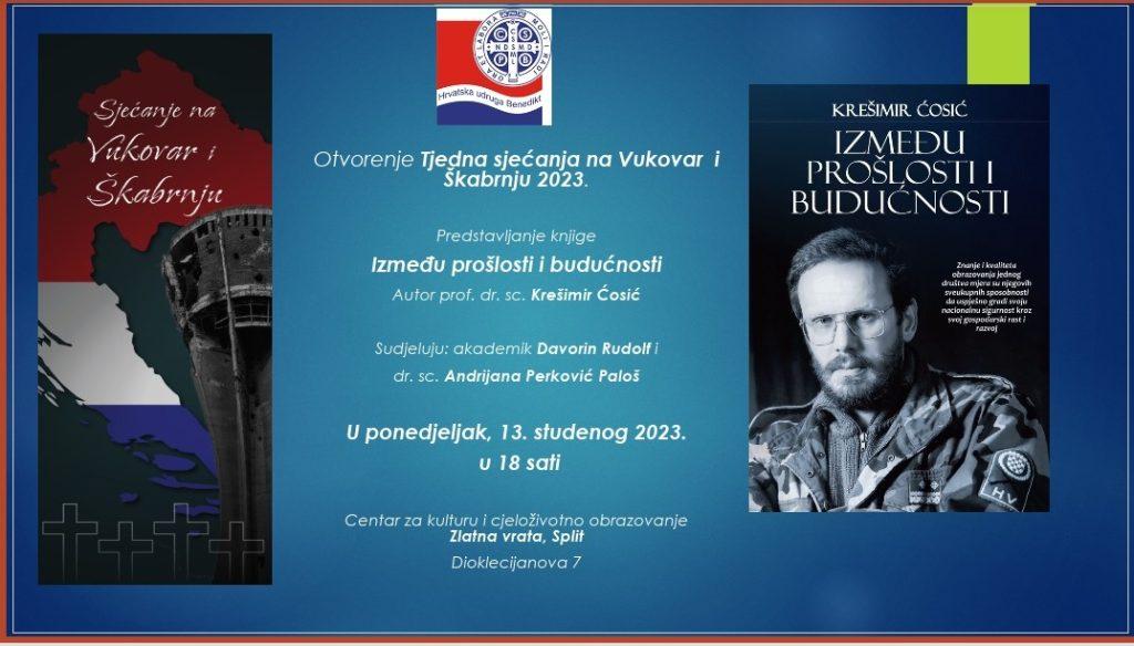 U PONEDJELJAK U SPLITU: Otvorenje Tjedna sjećanja na Vukovar i Škabrnju 2023. u organizaciji Hrvatske udruge Benedikt iz Splita