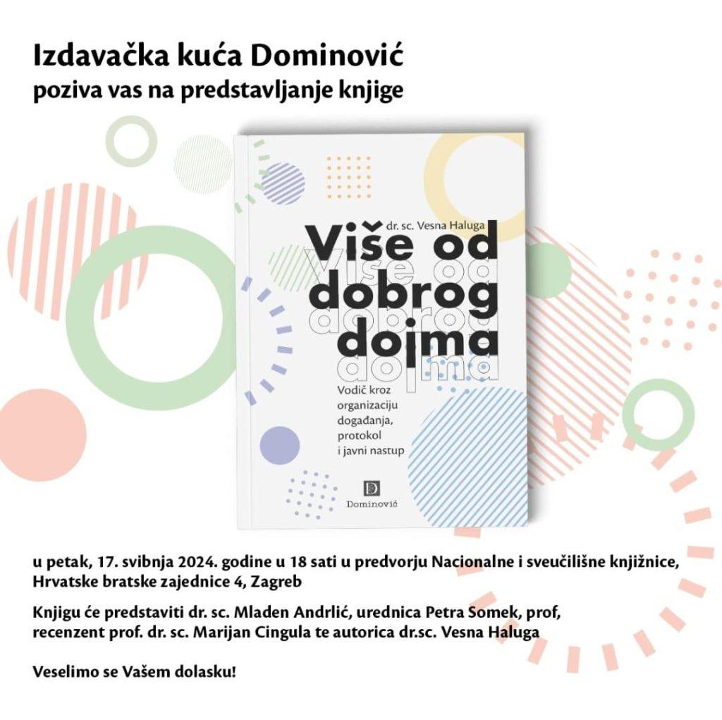 „VIŠE OD DOBROG DOJMA“: Autorica dr. sc. Vesna Haluga predstavlja novu knjigu